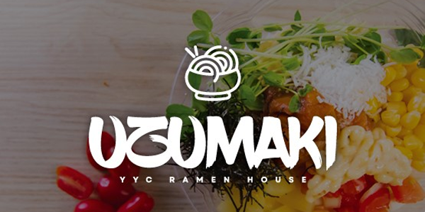 Logo for Uzumaki YYC Ramen House displayed over a colorful bowl of ramen ingredients, including corn, greens, and cherry tomatoes. The logo features a stylized ramen bowl icon above the bold, white “UZUMAKI” text.